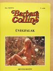 Barbara Collins - Üvegfalak [antikvár]