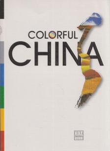Liang Minling - Colorful China [antikvár]