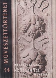 RADOCSAY DÉNES - Magyarországi reneszánsz művészet [antikvár]