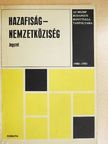 Nonn György - Hazafiság-nemzetköziség [antikvár]