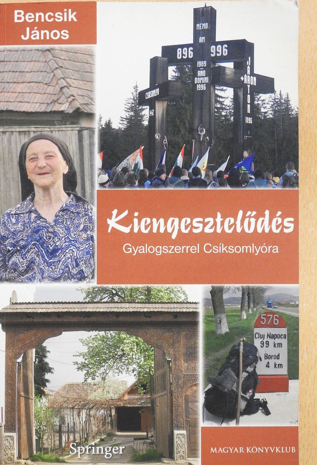 Bencsik János - Kiengesztelődés (dedikált példány) [antikvár]