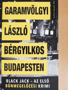 Garamvölgyi László - Bérgyilkos Budapesten [antikvár]