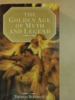 Thomas Bulfinch - The Golden Age of Myth & Legend [antikvár]