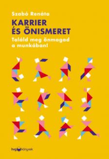 Szabó Renáta - Karrier és önismeret [antikvár]