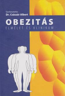 DR. CSÁSZÁR ALBERT - Obezitás [antikvár]
