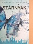 Elizabeth Richards - Szárnyak [antikvár]