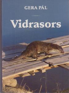 GERA PÁL - Vidrasors [antikvár]