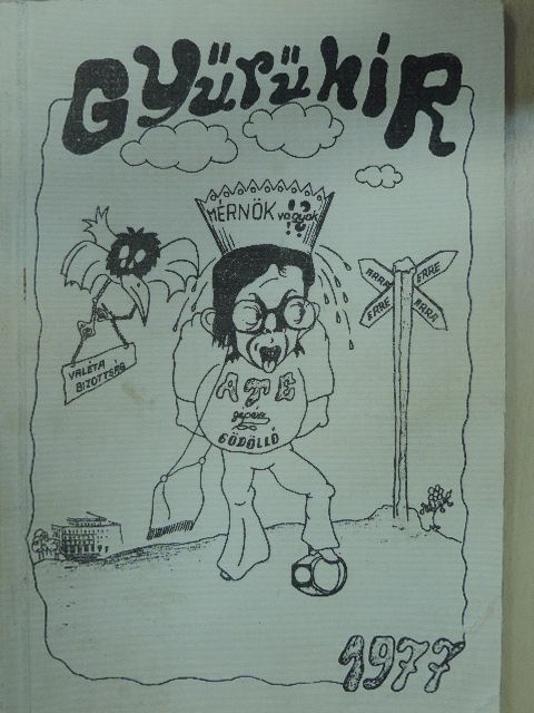 Bellus Zoltán - Gyűrűhír 1977 [antikvár]