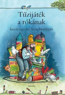Sven Nordqvist - Tűzijáték a rókának [antikvár]