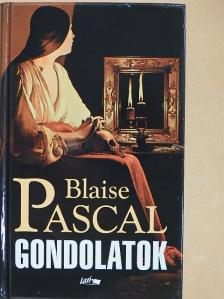 Blaise Pascal - Gondolatok [antikvár]