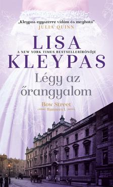 Lisa Kleypas - Légy az őrangyalom [eKönyv: epub, mobi]