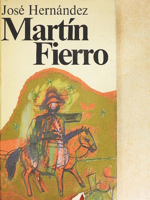 José Hernández - Martín Fierro [antikvár]