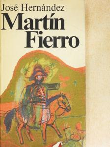José Hernández - Martín Fierro [antikvár]