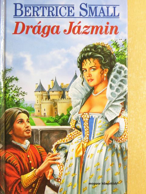 Bertrice Small - Drága Jázmin [antikvár]
