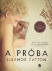 Eleanor Catton - A próba [antikvár]