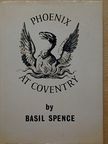 Basil Spence - Phoenix at Coventry [antikvár]