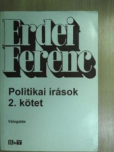 Erdei Ferenc - Politikai írások 2. [antikvár]