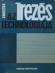 Ramaszéder Károly - Az írezés technológiája [antikvár]