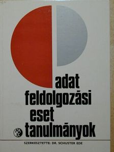 Brecska Emil - Adatfeldolgozási esettanulmányok [antikvár]
