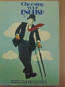 John Haycraft - Choosing your English [antikvár]