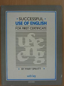 Mary Spratt - Successful use of English for First Certificate [antikvár]