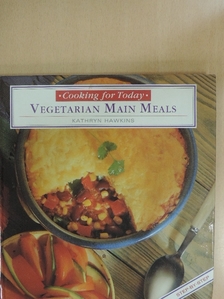 Kathryn Hawkins - Vegetarian Main Meals [antikvár]