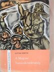 Liptai Ervin - A Magyar Tanácsköztársaság (dedikált példány) [antikvár]