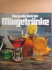 Henry Martin - Das große Buch der Mixgetränke [antikvár]