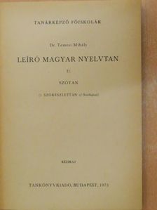 Dr. Temesi Mihály - Leíró magyar nyelvtan II/1/c [antikvár]