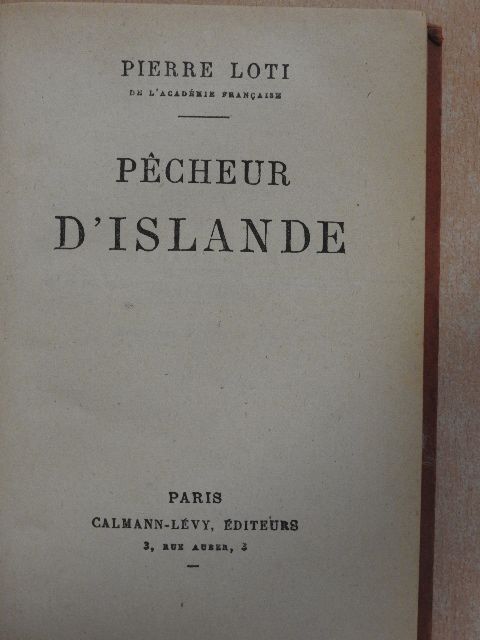 Pierre Loti - Pécheur d'Islande [antikvár]