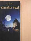 Tom Skythe - Kardtánc Delej [antikvár]