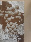 Bencsik Veronika - Tiszazugi verselők III.  [antikvár]