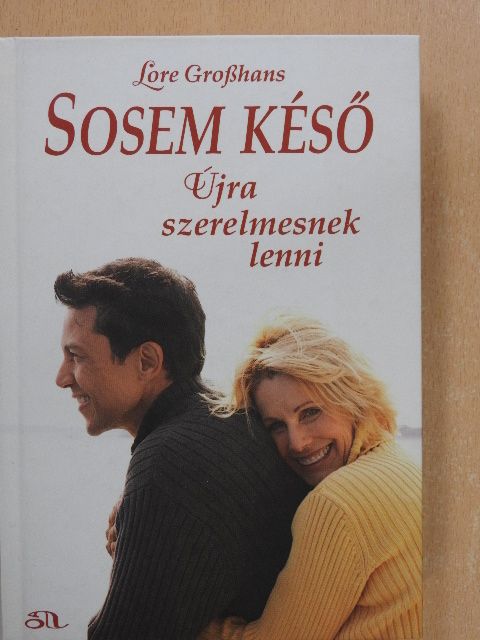 Lore Großhans - Sosem késő [antikvár]