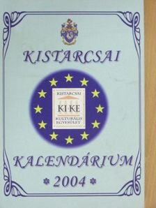 Kistarcsai Kalendárium 2004 [antikvár]