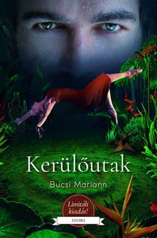 Bucsi Mariann - Kerülőutak [eKönyv: epub, mobi]