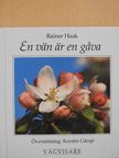Rainer Haak - En vän är en gava [antikvár]