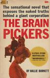 Hallie Burnett - The Brain Pickers [antikvár]