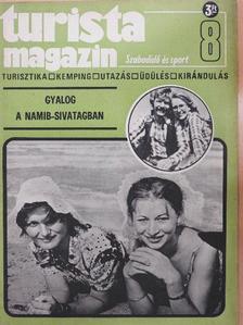 Dr. Fogarasi László - Turista Magazin 1977. augusztus [antikvár]