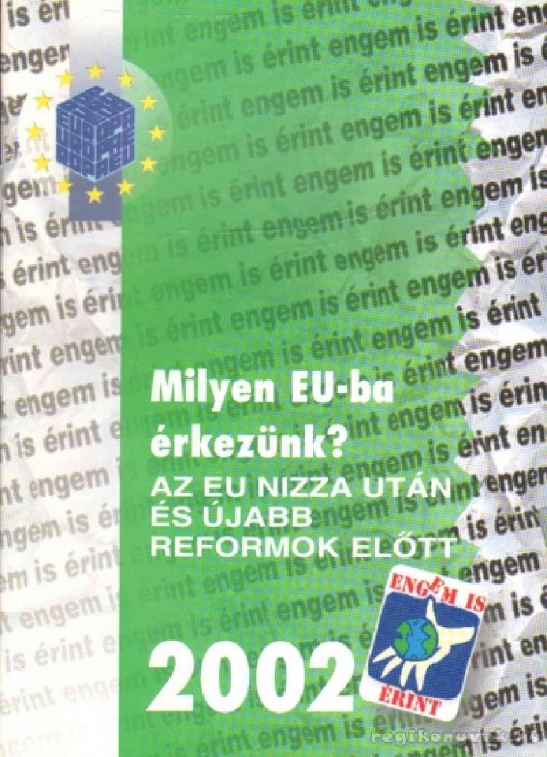 Fóris György - Milyen EU-ba érkezünk? [antikvár]
