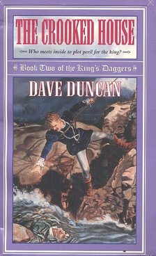 Dave Duncan - The Crooked House [antikvár]