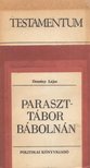 DEMÉNY LAJOS - Paraszttábor Bábolnán [antikvár]