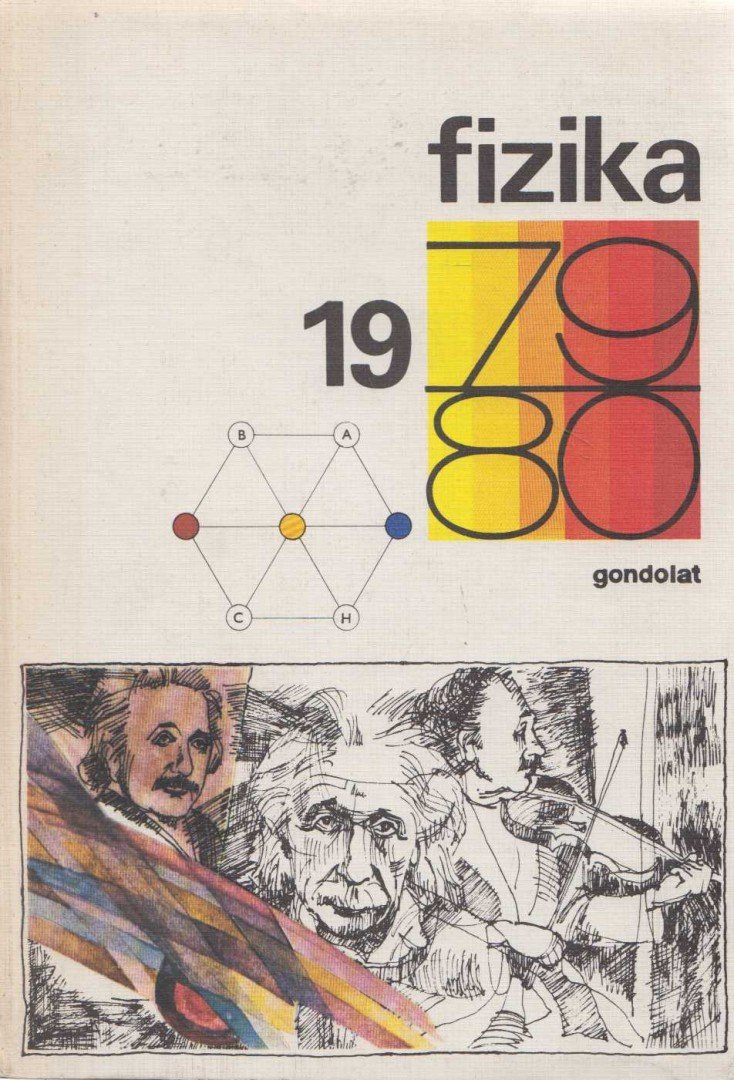 Abonyi Iván - Fizika 1979-80 [antikvár]