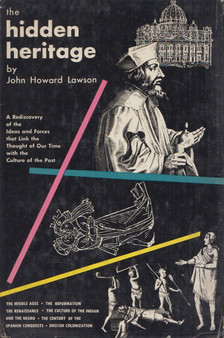 John Howard Lawson - Hidden Heritage [antikvár]