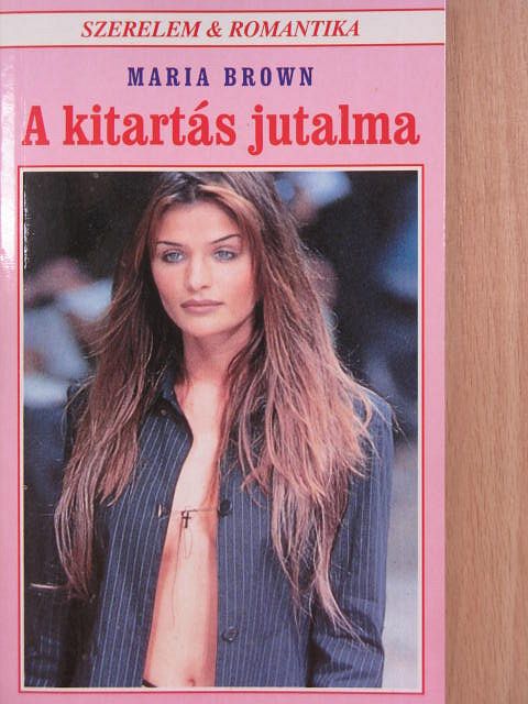 Maria Brown - A kitartás jutalma [antikvár]