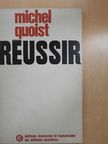 Michel Quoist - Réussir [antikvár]