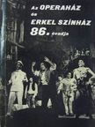 Breuer János - Az Operaház és Erkel Színház 86. évadja [antikvár]