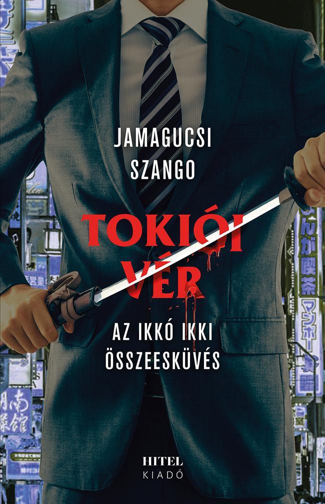 Jamagucsi Szango - Tokiói vér