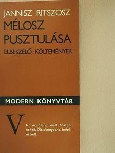 Jannisz Ritszosz - Mélosz pusztulása [antikvár]