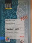 Diószegi Endre - Irodalom I.  [antikvár]
