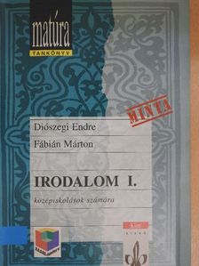 Diószegi Endre - Irodalom I.  [antikvár]